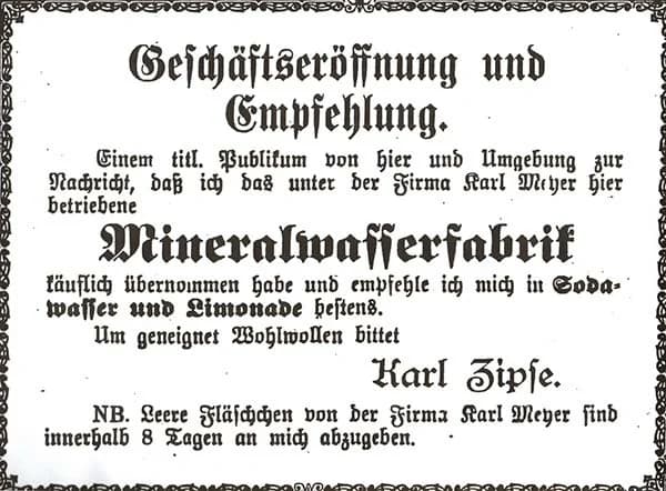 Zeitungsanzeige der Geschäftseröffnung 1905 von Karl Zipse – Übernahme der Mineralwasserfabrik in Endingen.